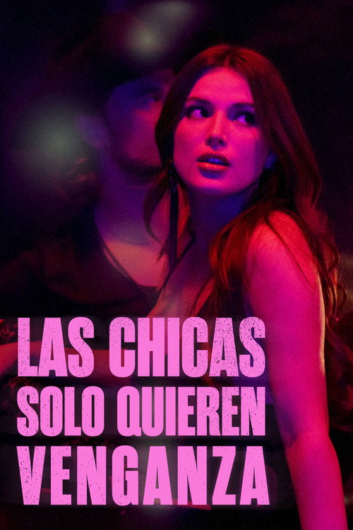 Las chicas solo quieren venganza (2026)