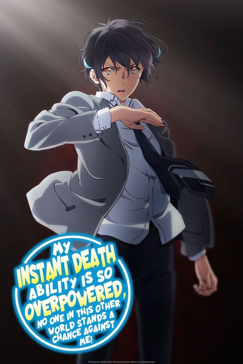 Sokushi Cheat ga Saikyou Sugite, Isekai no Yatsura ga Marude Aite ni Naranai n desu ga