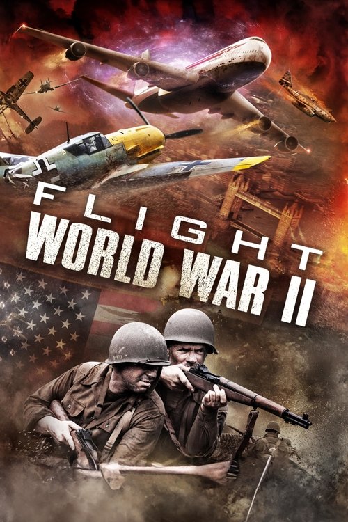 Flight World War II (2015)