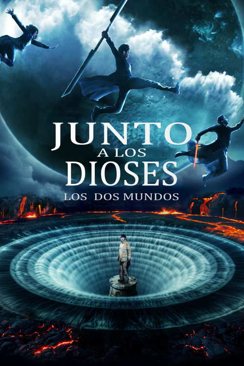 Junto a los Dioses: Los Dos Mundos (2017)